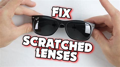 How to Fix Scratched Sunglasses 